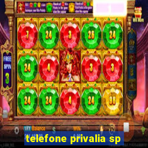 telefone privalia sp